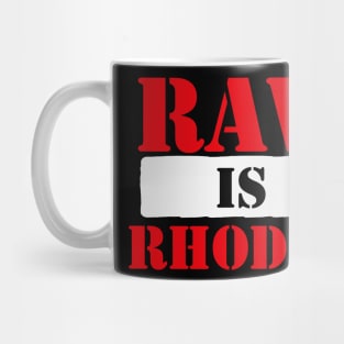 RAW IS RHODES Mug